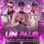 Endo Ft. Benny Benni y Delirious - Un Palo MP3
