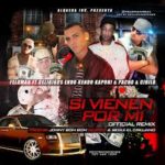 Feloman Ft Delirious, Endo, Kendo, Pacho Y Cirilo - Si Vienen Por Mi MP3
